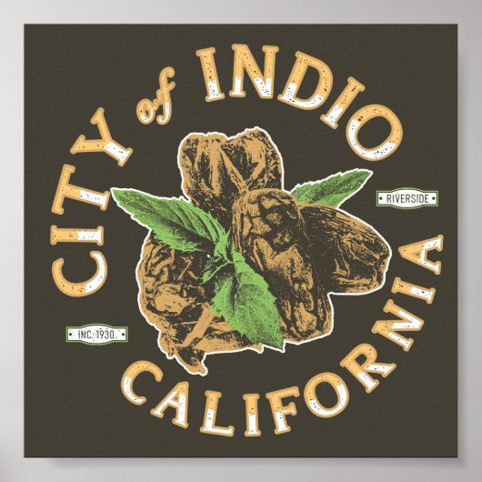 INDIO RIVERSIDE CALIFORNIA  - DADELPALM POSTER (Voorkant)