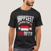 Indonesia Indonesian Flag Happiest When Im In Indo T-shirt (Voorkant)