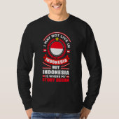 Indonesia Indonesian Indonesia Flag Quote_1 T-shirt (Voorkant)