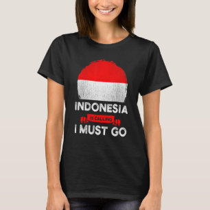 Indonesië Roept Ik Moet Gaan Indonesisch Erfgoed T-shirt