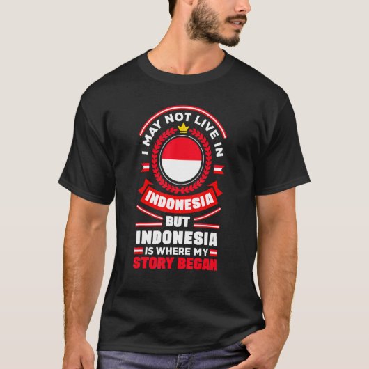 Indonesische Indonesische vlag Quote_1 T-shirt (Voorkant)