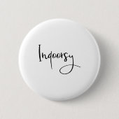 Indoorsy Script Funny  Ronde Button 5,7 Cm (Voorkant)