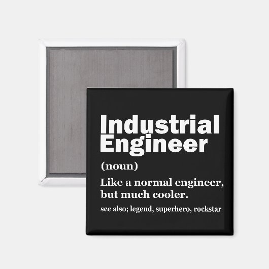 Industrial Engineering Funny Engineer Magneet (Voorkant / Achterkant)