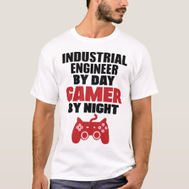 Industriële ingenieur bij daggaming 's nachts t-shirt