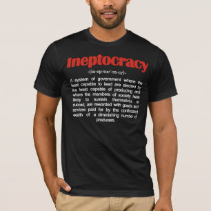 Ineptocratie Definitie T-Shirt