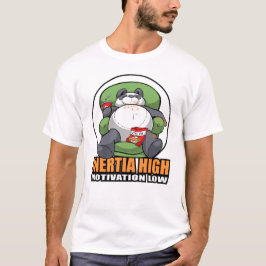 Inertia High, Motivation Low - Lazy Panda T shirt
