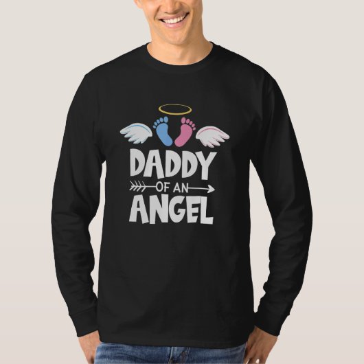 Infant Loss Awareness Miscarriage Daddy Of An Ange T-shirt (Voorkant)