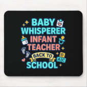 Infant Teacher Baby Whisperer Back To School Dayca Muismat (Voorkant)