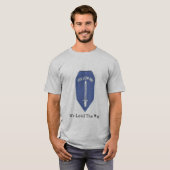 Infanterie volg me t-shirt (Voorkant volledig)