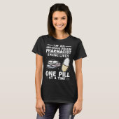 Infectious Disease Pharmacist Saving Lives One Pil T-shirt (Voorkant volledig)