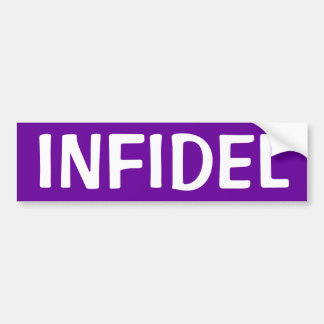 INFIDEL BUMPERSTICKER