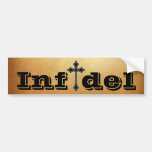 Infidel Bumpersticker