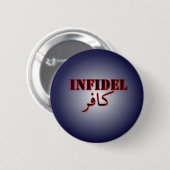 Infidel (kafir) ronde button 5,7 cm (Voorkant /achterkant)