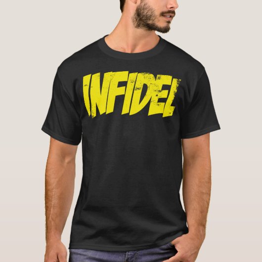 INFIDEL! T-SHIRT (Voorkant)