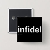 Infidel Vierkante Button 5,1 Cm (Voorkant /achterkant)