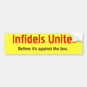 Infidels verenigen! bumpersticker (Voorkant)