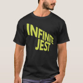 Infinite jest Title T-Shirt afdrukken (Voorkant)