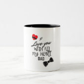 Infinite Love for Dad Tweekleurige Koffiemok (Center)