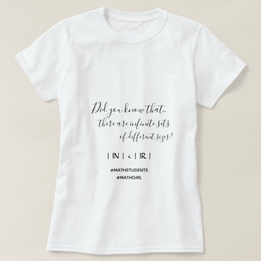 Infinite sets materie Wiskunde Girl T-Shirt (Design voorkant)