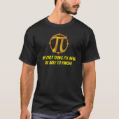 Infinite Slices Of Fun beroemd gemaakt door Pi Day T-shirt (Voorkant)