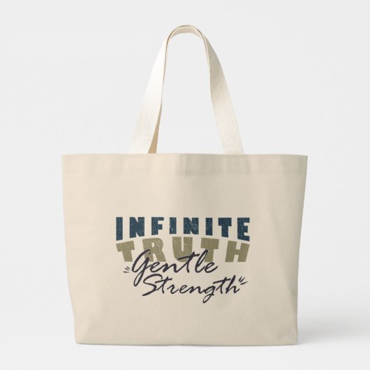 Infinite Truth, Gentle Strength  Tote Bag (Achterkant)