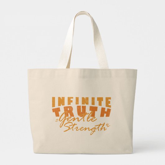 Infinite Truth, Gentle Strength Tote Bags Grote Tote Bag (Achterkant)