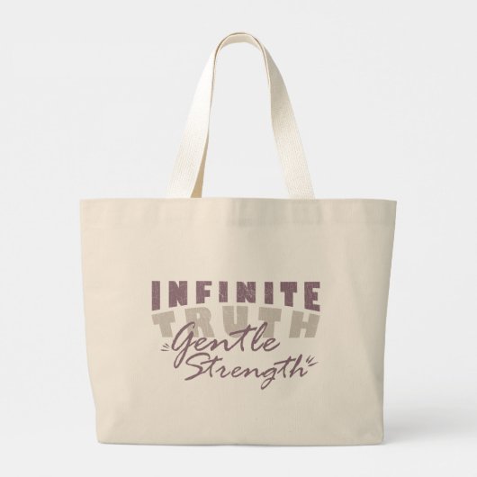 Infinite Truth, Gentle Strength Tote Bags Grote Tote Bag (Achterkant)