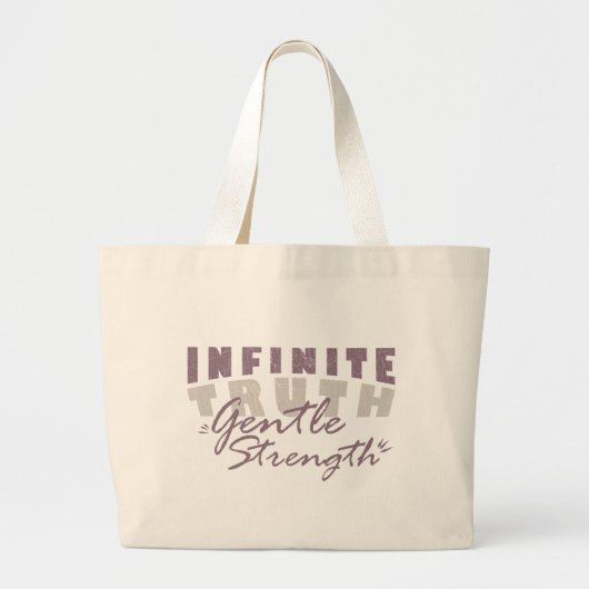 Infinite Truth, Gentle Strength Tote Bags Grote Tote Bag (Voorkant)