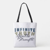 Infinite Truth, Gentle Strength Tote Bags Tote Bag (Achterkant)
