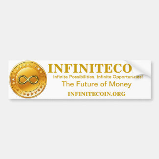 INFINITECOIN BUMPERSTICKER