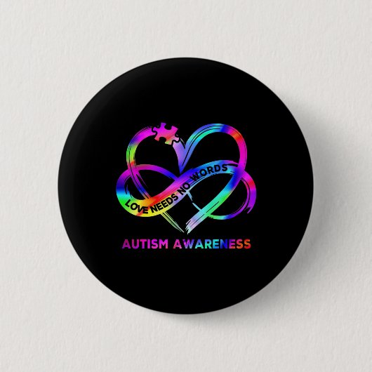 Infinity Heart Love Autism Awareness Neemt No Word Ronde Button 5,7 Cm (Voorkant)