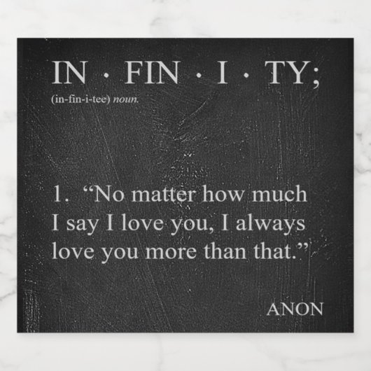 INFINITY Love you more Definition FLES ETIKET (Enkel label)