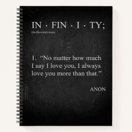 INFINITY Love you more Definition SPIRAL NOTITIEBO Notitieboek