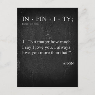 INFINITY Love you more Dictionary Definition KAART