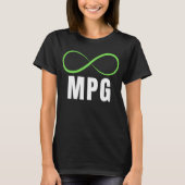 Infinity MPG, Awesome Electric Vehicle Design, E T-shirt (Voorkant)