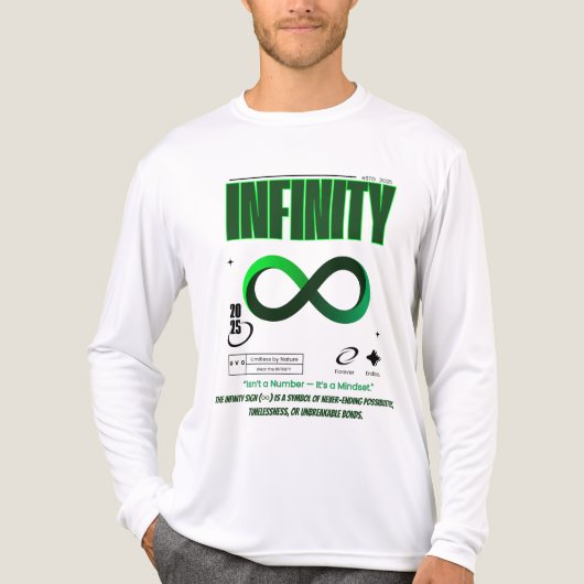 Infinity Symbool Motivatie Mindset T-shirt (Voorkant volledig)