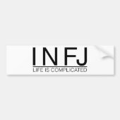 INFJ Life is ingewikkeld Bumpersticker (Voorkant)