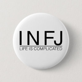 INFJ Life is ingewikkeld Ronde Button 5,7 Cm