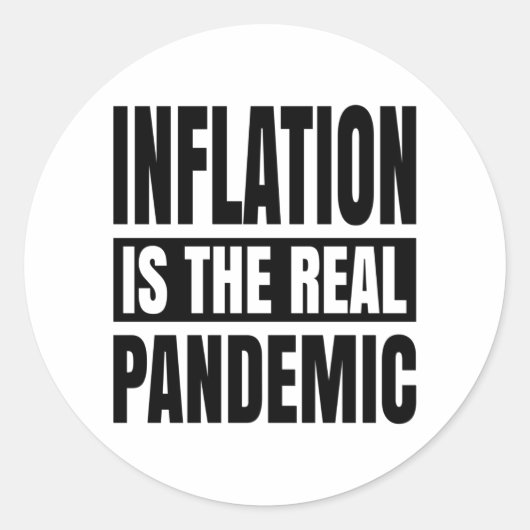 Inflatie is de echte pandemie ronde sticker (Voorkant)