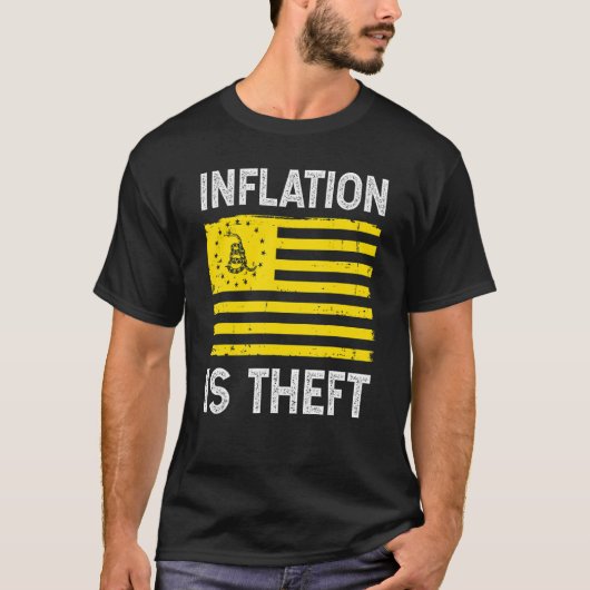 Inflatie is diefstal tuinvlag t-shirt (Voorkant)