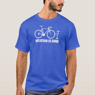 Inflatie is een goede fiets t-shirt