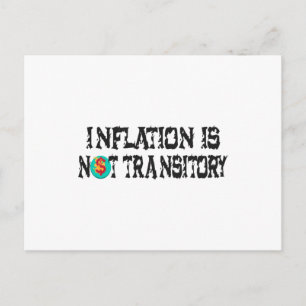 Inflatie is niet tijdelijk briefkaart