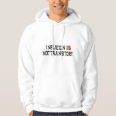 Inflatie is niet tijdelijk hoodie (Voorkant)