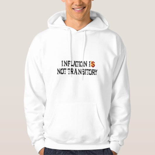 Inflatie is niet tijdelijk hoodie (Voorkant)