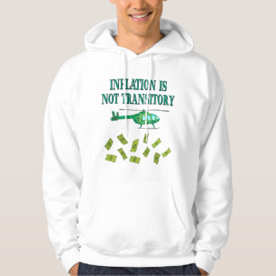 Inflatie is niet tijdelijk hoodie