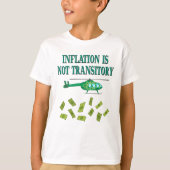 Inflatie is niet tijdelijk t-shirt (Voorkant)