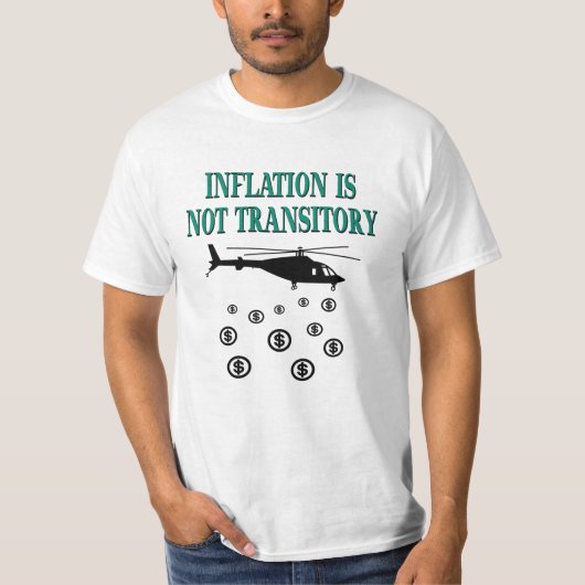 Inflatie is niet tijdelijk t-shirt (Voorkant)