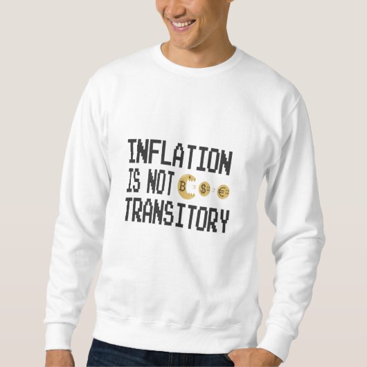 Inflatie is niet tijdelijk trui (Voorkant)