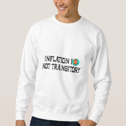Inflatie is niet tijdelijk trui (Voorkant)
