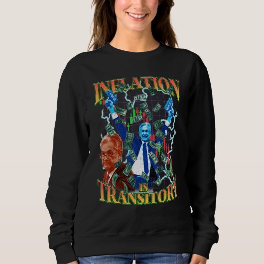 Inflatie is overgangsfase 90s Bootleg Merch Style Trui (Voorkant)